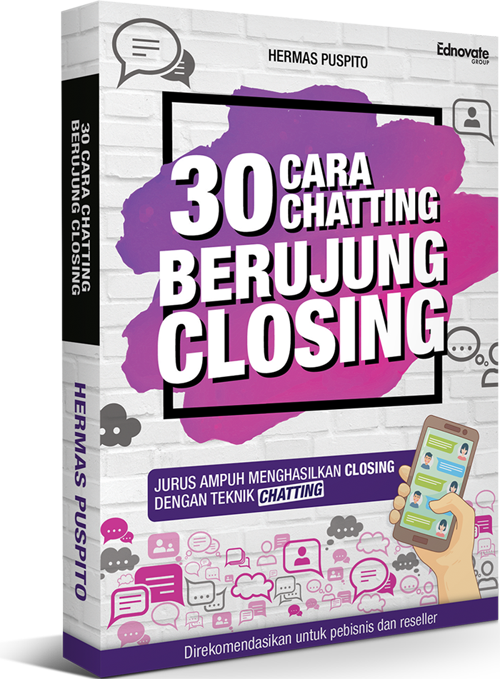 BUKU BISNIS - CARA CHATTING BERUJUNG CLOSING